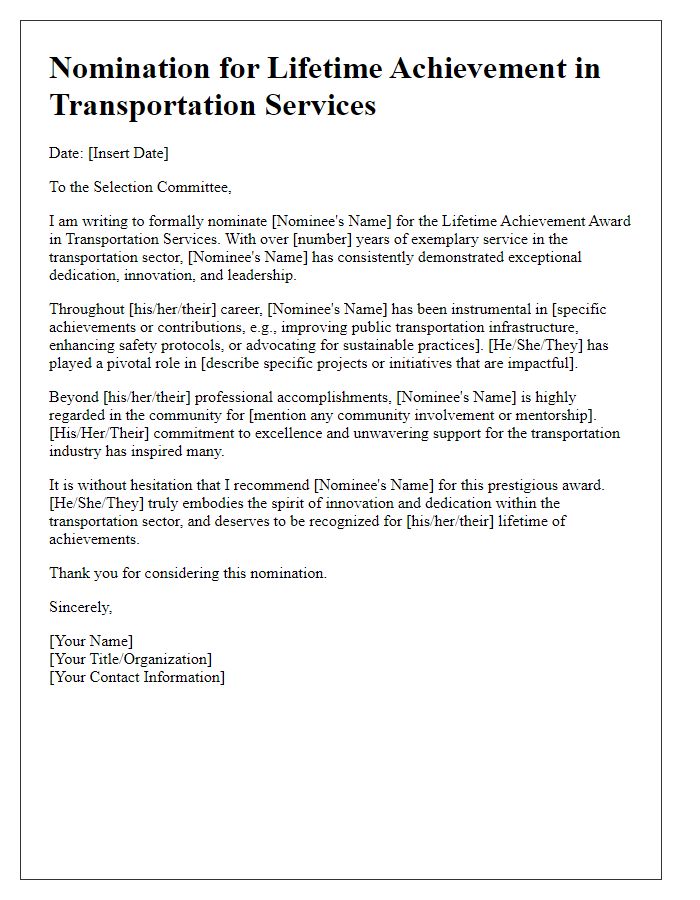 Letter template of nomination for a lifetime achievement in transportation services.