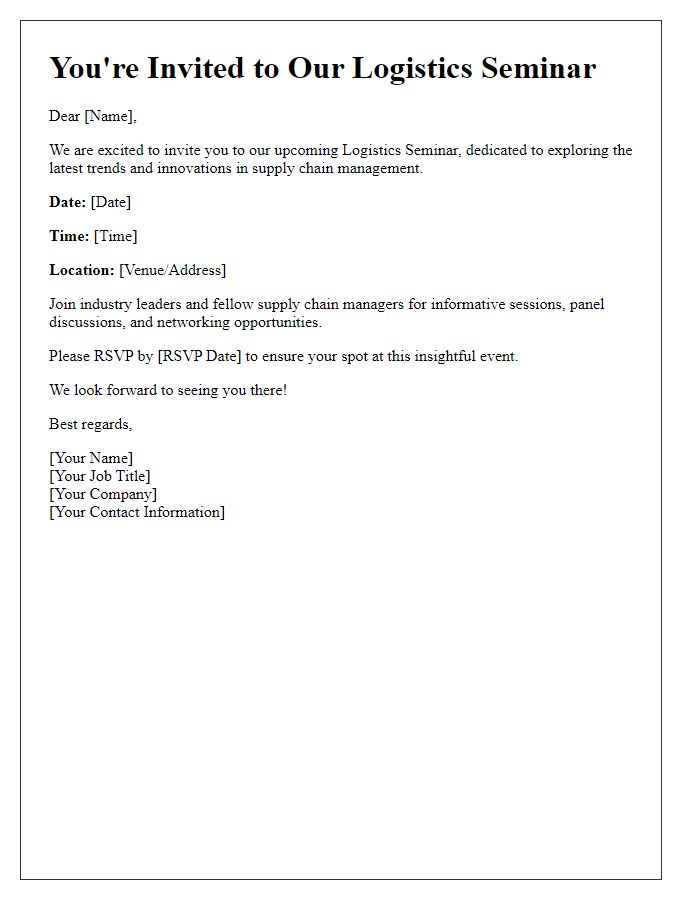 Letter template of logistics seminar invitation for supply chain managers.