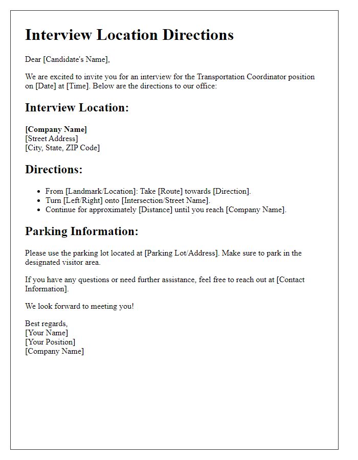 Letter template of transportation coordinator interview location directions.