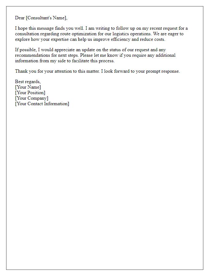 Letter template of follow-up on route optimization consultation request.