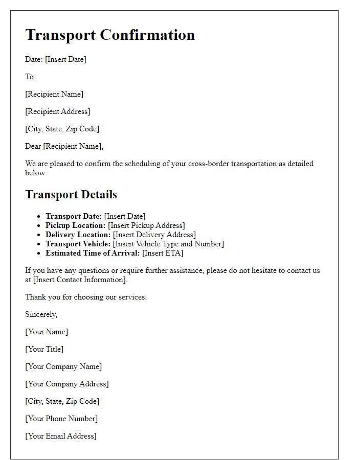 Letter template of confirmation for scheduled cross-border transportation