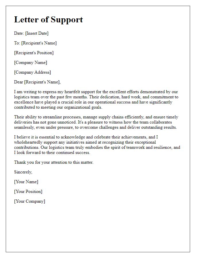 Letter template of support for excellent logistics team efforts.