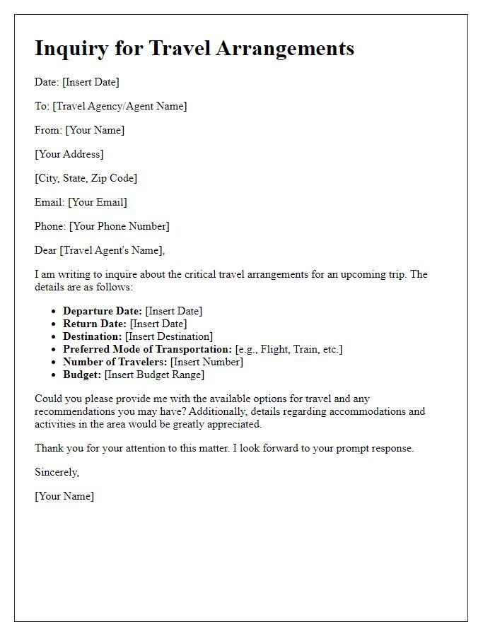 Letter template of critical travel arrangement inquiry