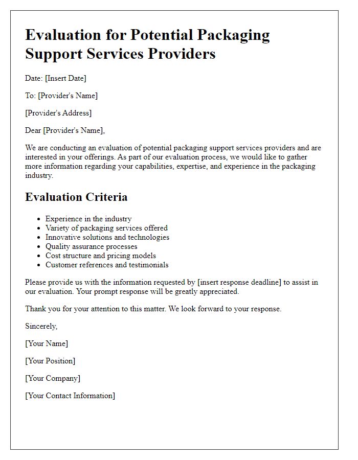 Letter template of evaluation for potential packaging support services providers.