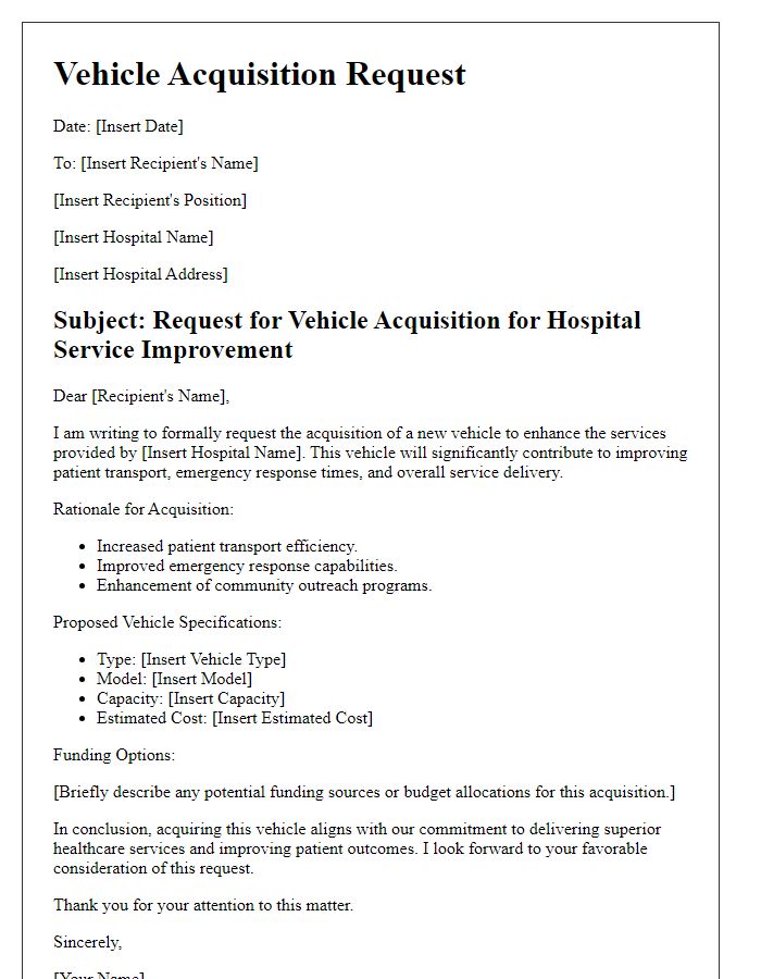 Letter template of vehicle acquisition documentation for hospital service improvement.