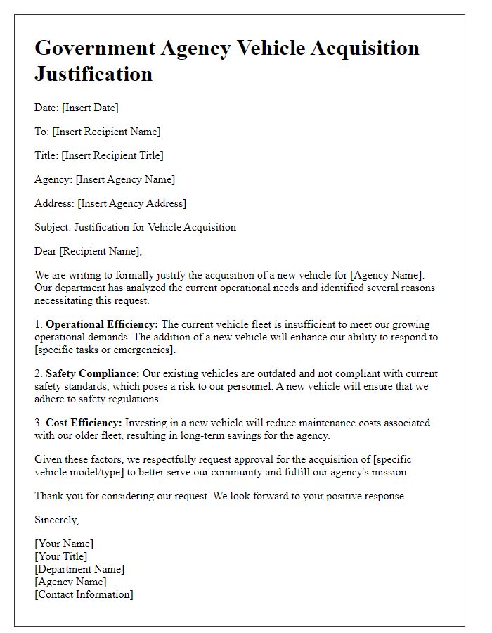 Letter template of vehicle acquisition justification for government agency requirements.