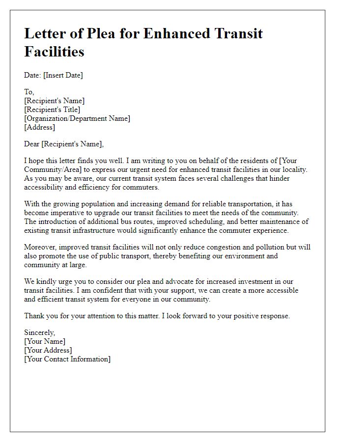 Letter template of plea for enhanced transit facilities