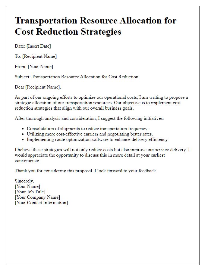 Letter template of transportation resource allocation for cost reduction strategies