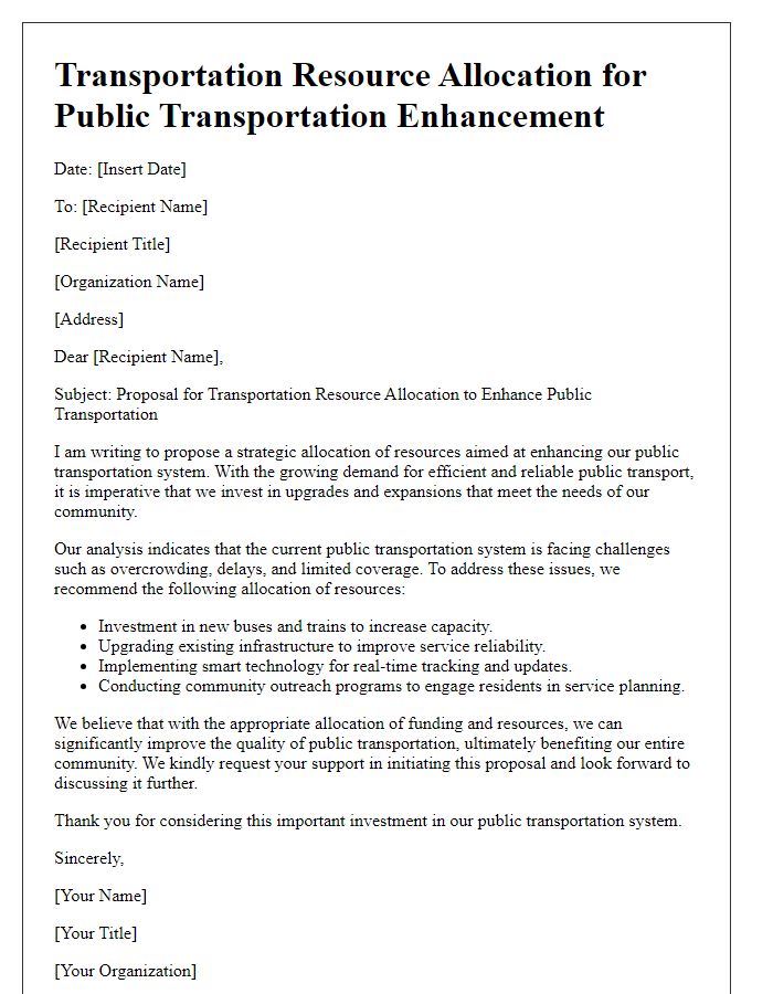 Letter template of transportation resource allocation for public transportation enhancement