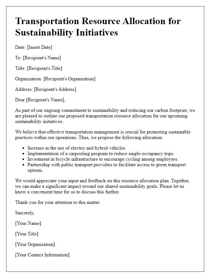 Letter template of transportation resource allocation for sustainability initiatives