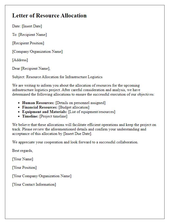 Letter template of infrastructure logistics resource allocation