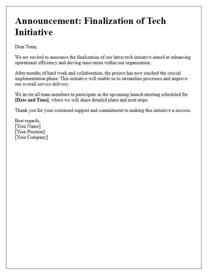 Letter template of tech initiative finalization announcement.