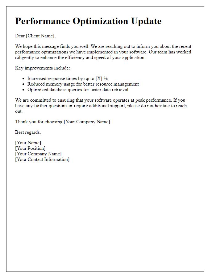 Letter template of client software performance optimization message