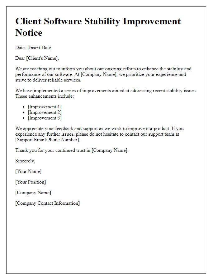 Letter template of client software stability improvement notice