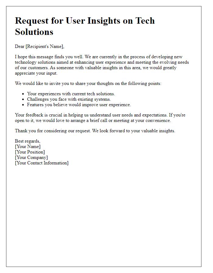 Letter template of request for user insights on tech solutions