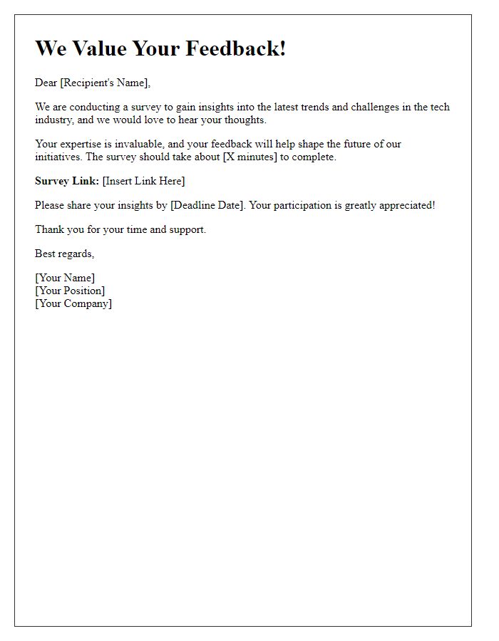 Letter template of Call for Your Insights in Our Tech Survey