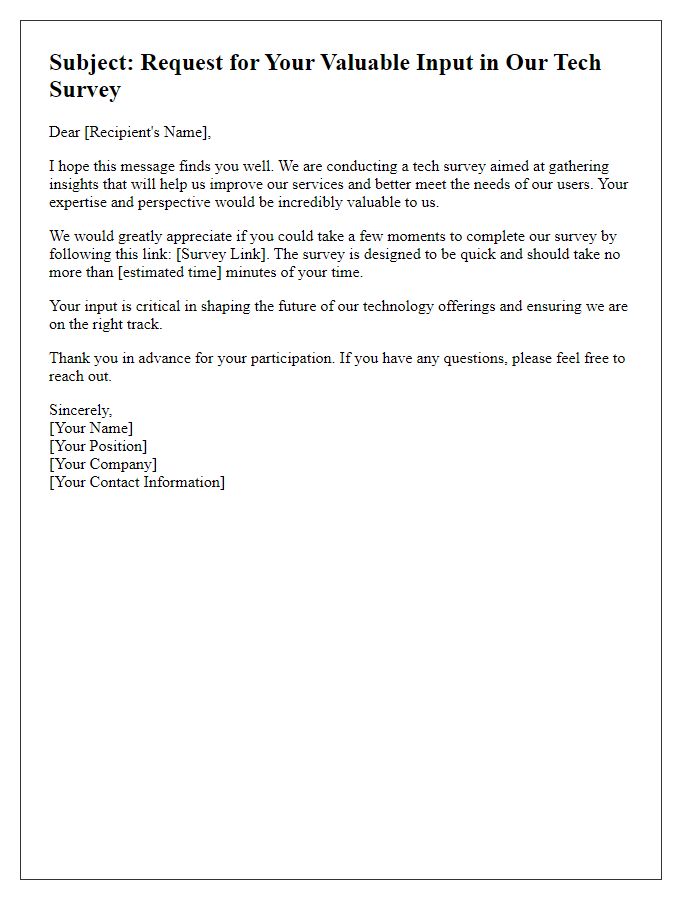 Letter template of Request for Your Valuable Input in Tech Survey
