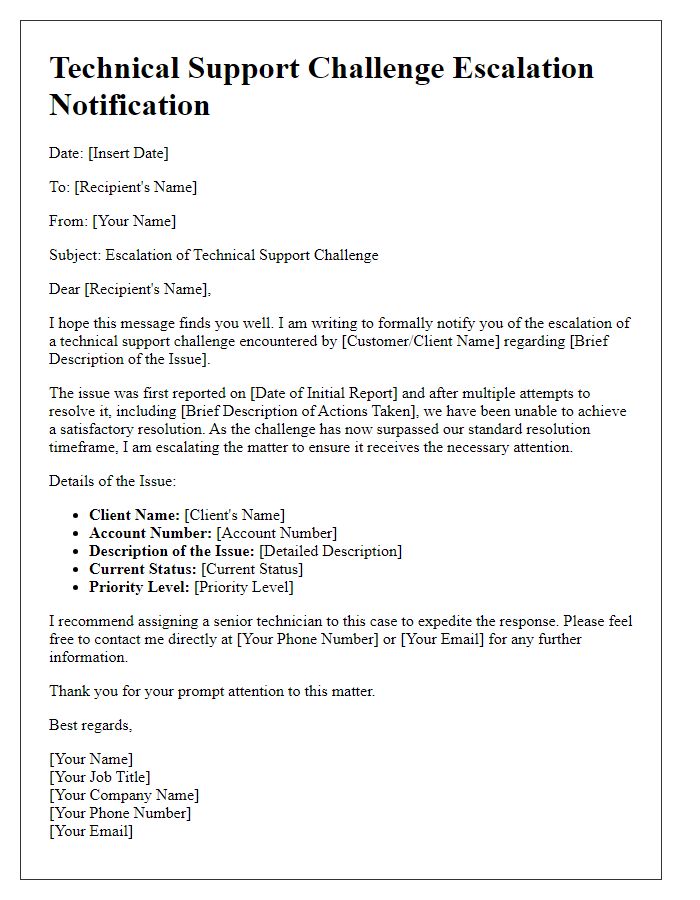 Letter template of technical support challenge escalation notification.