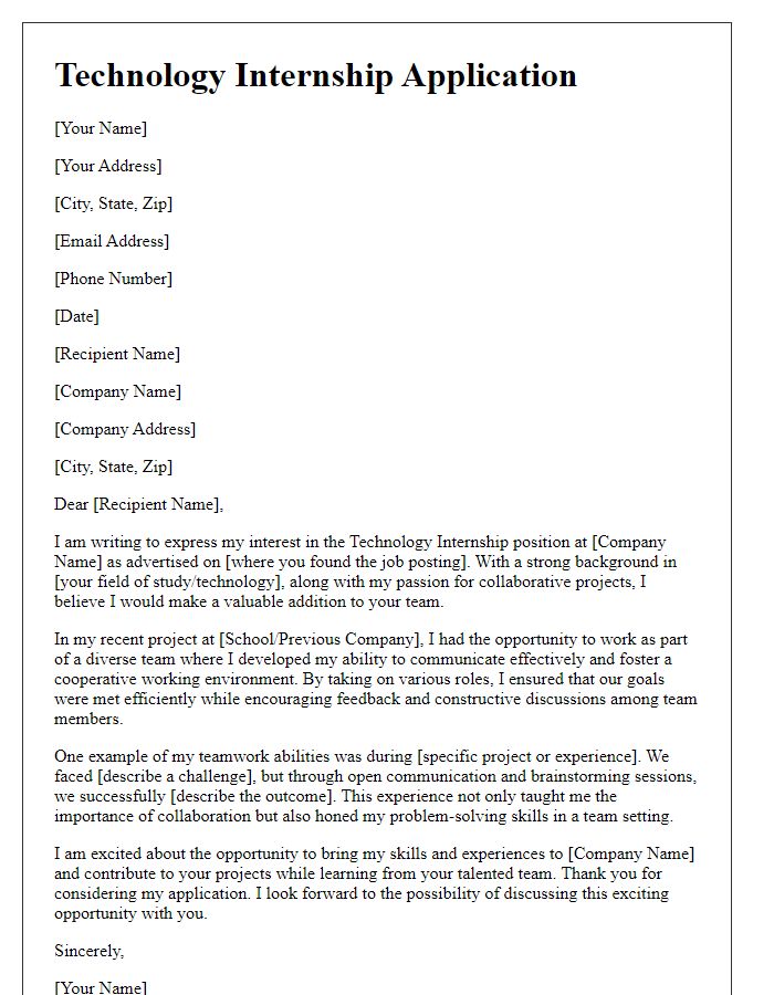 Letter template of technology internship application highlighting teamwork abilities