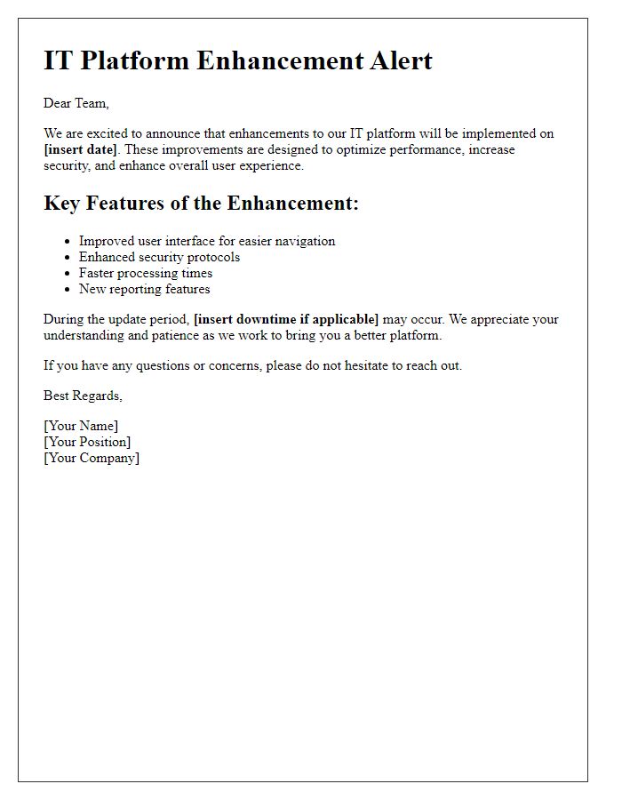 Letter template of IT platform enhancement alert