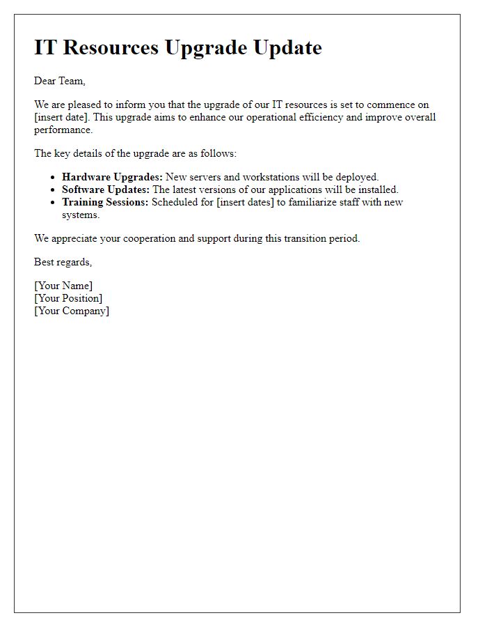 Letter template of IT resources upgrade update