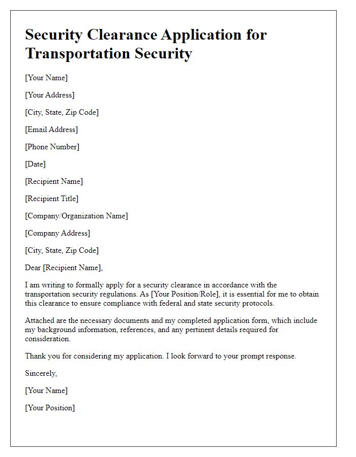 Letter template of security clearance application for transportation security.