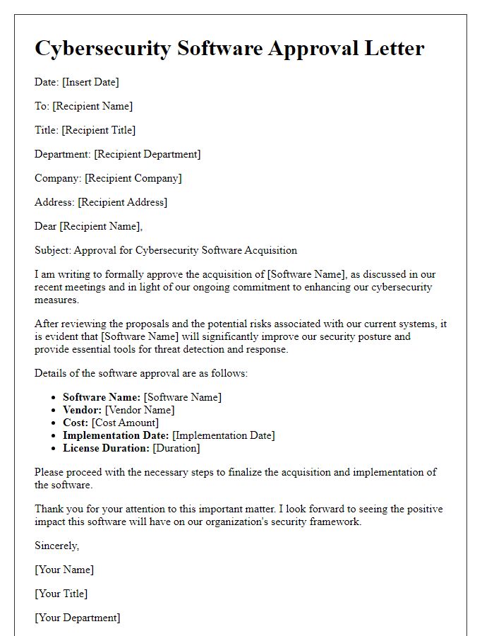 Letter template of cybersecurity software approval.