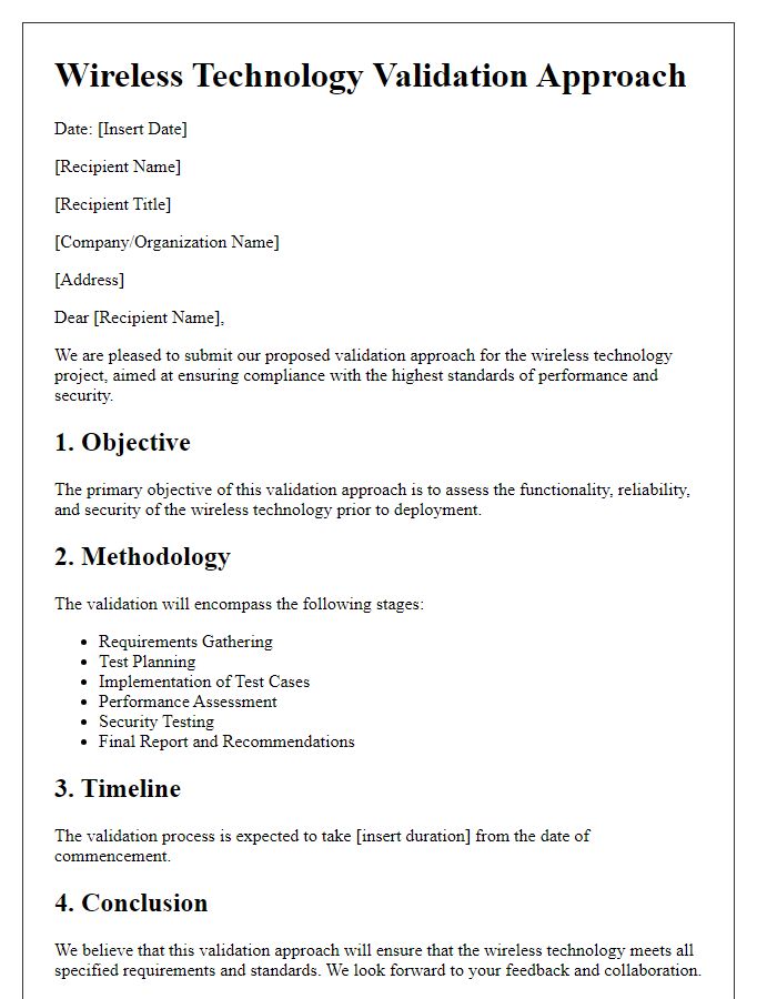 Letter template of wireless technology validation approach