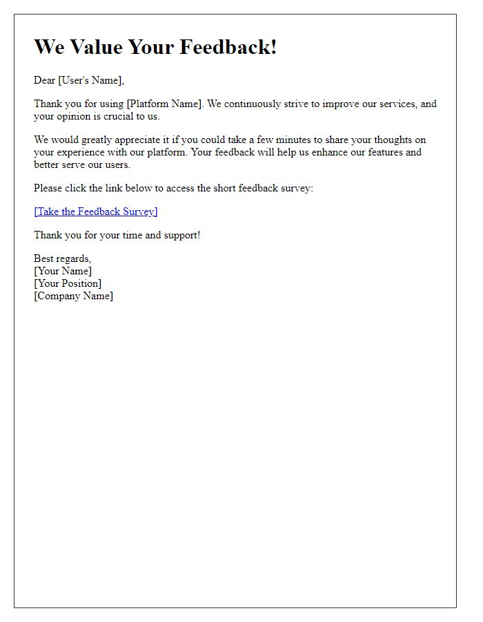 Letter template of digital platform user feedback request