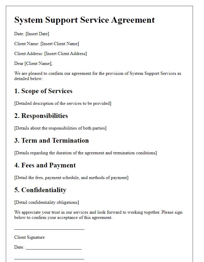 Letter template of System Support Service Agreement