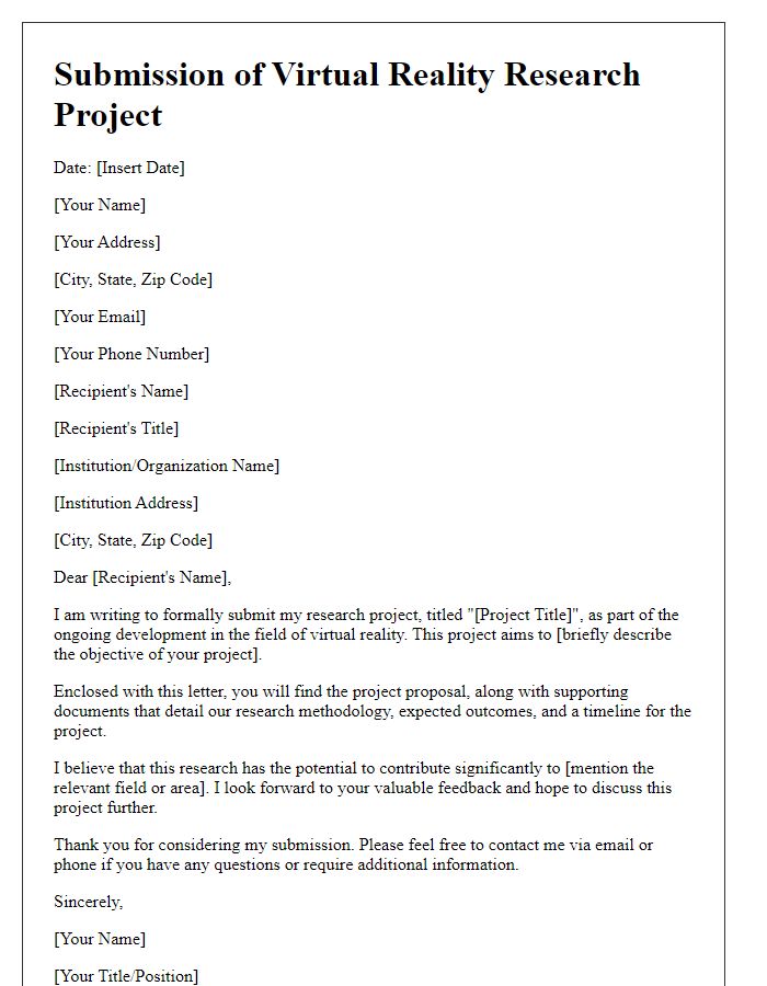 Letter template of virtual reality research project submission