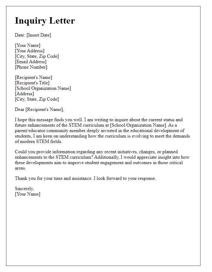 Letter template of inquiry about STEM curriculum enhancements.