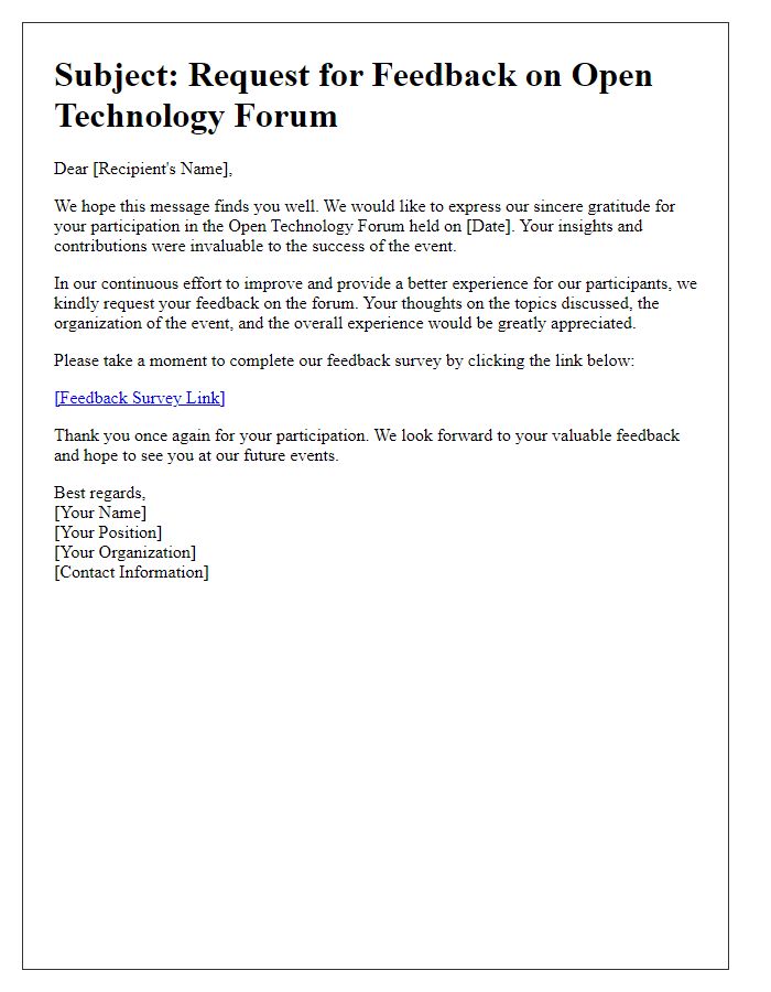 Letter template of feedback request post open technology forum