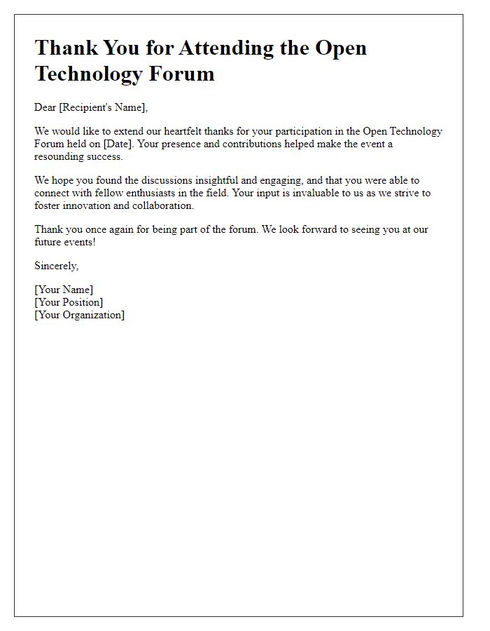 Letter template of thank you for attending open technology forum