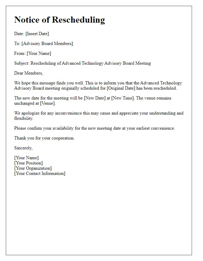 Letter template of notice for rescheduling advanced technology advisory board meeting