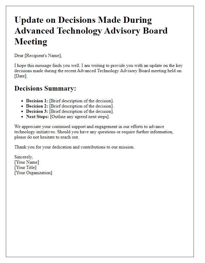 Letter template of update on decisions made during advanced technology advisory board meeting