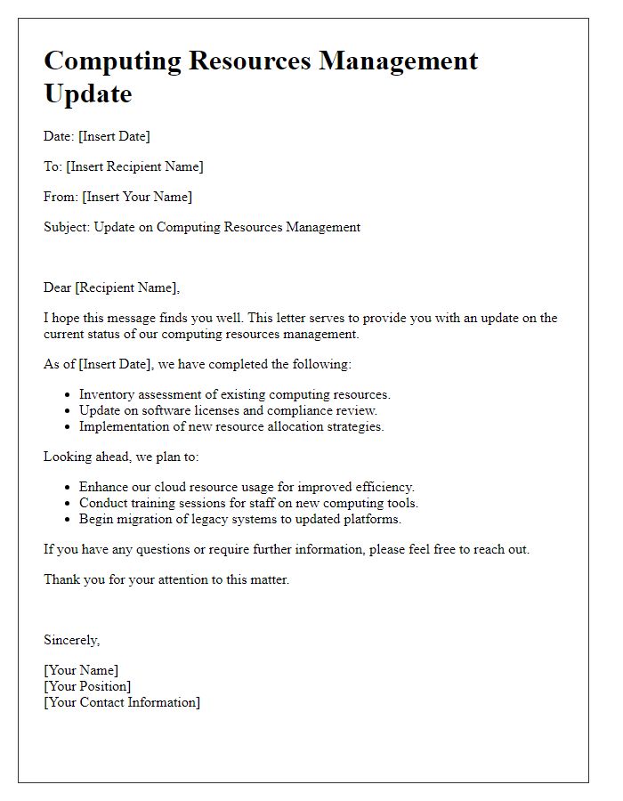 Letter template of computing resources management update