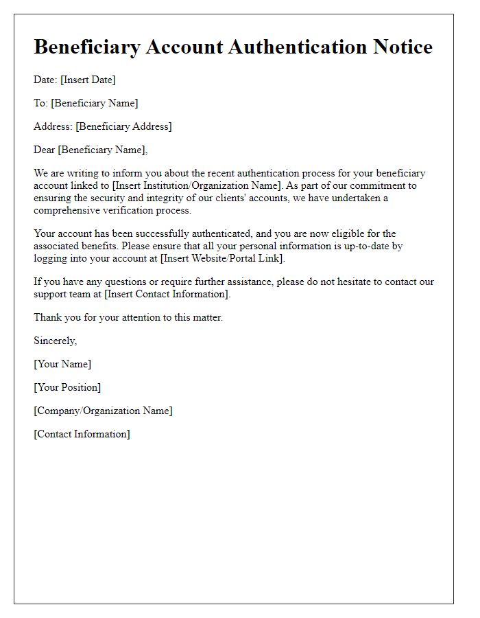 Letter template of beneficiary account authentication notice