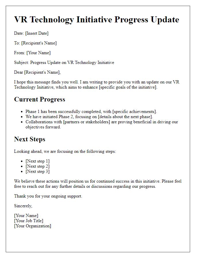 Letter template of VR technology initiative progress update
