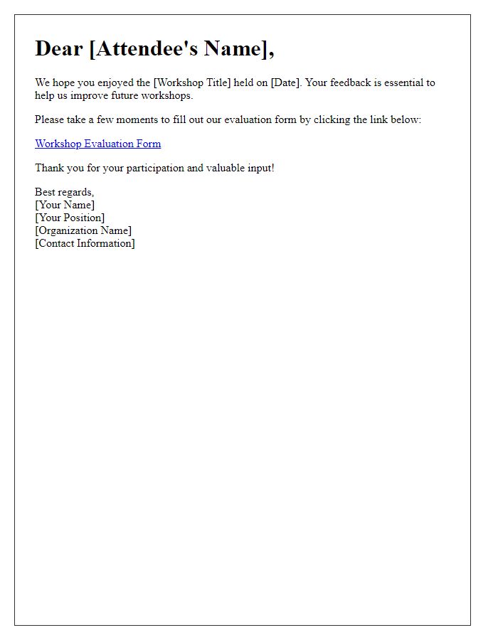 Letter template of evaluation form solicitation for workshop attendees