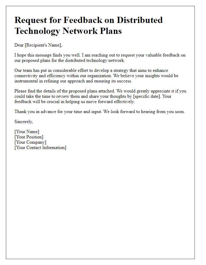 Letter template of a feedback request on distributed technology network plans.