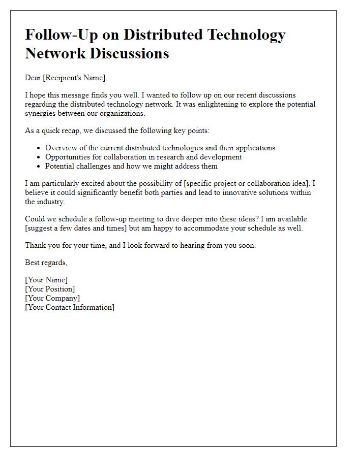 Letter template of a follow-up on distributed technology network discussions.