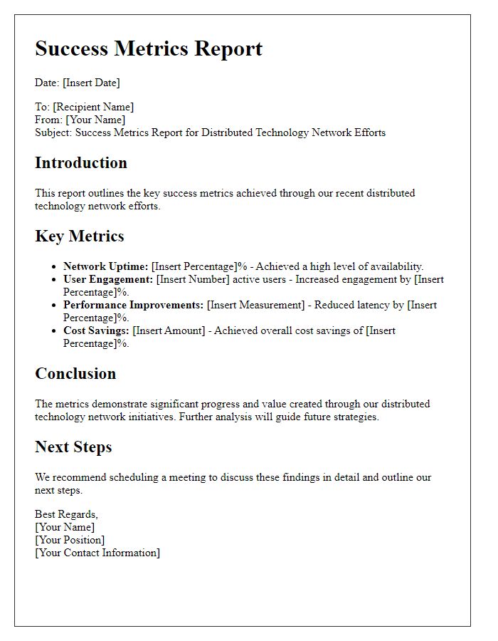 Letter template of a success metrics report for distributed technology network efforts.