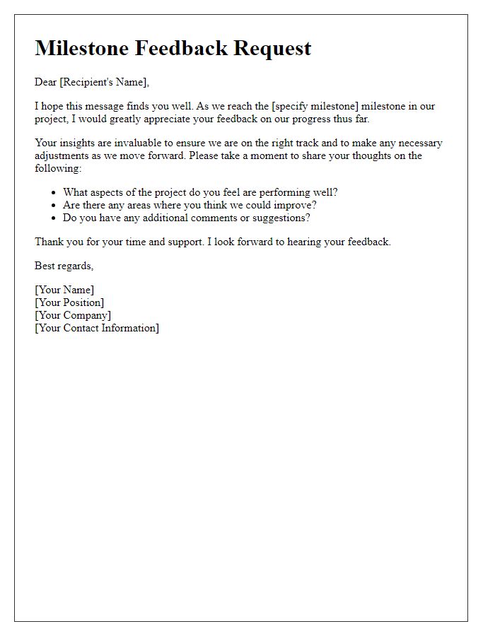 Letter template of milestone feedback request