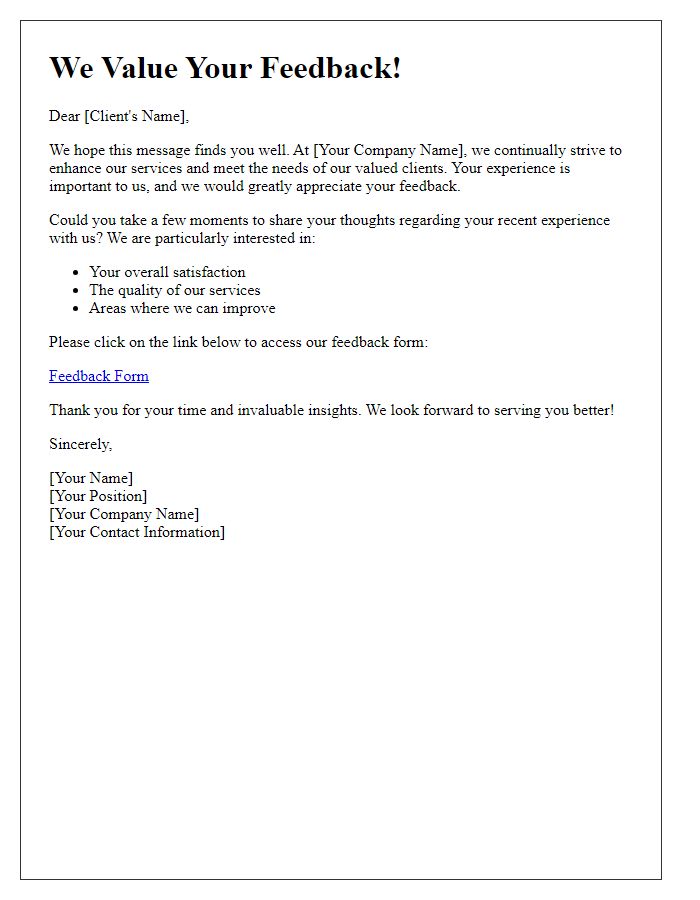 Letter template of client experience feedback solicitation