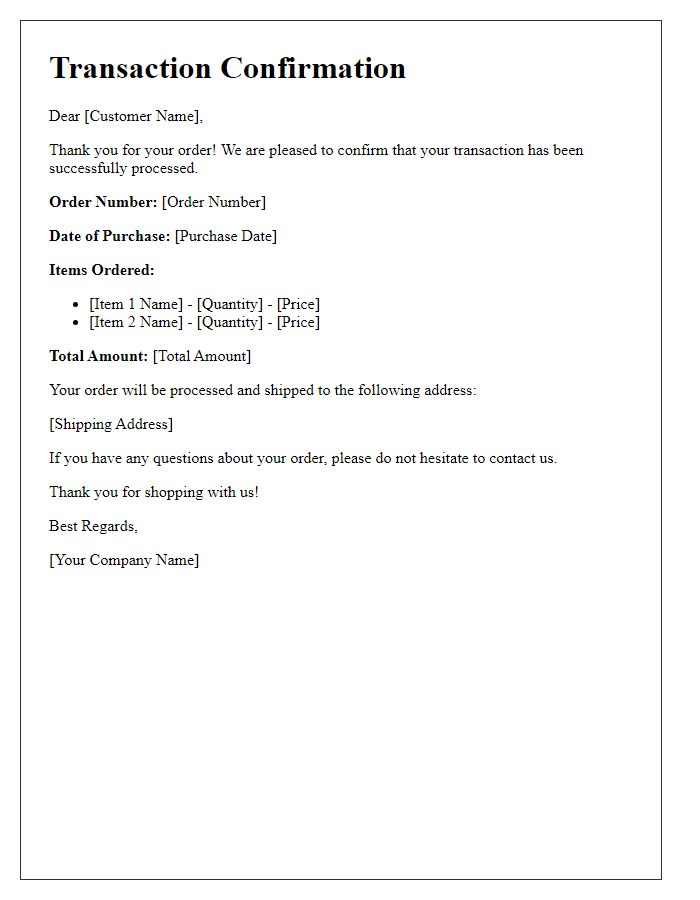 Letter template of transaction confirmation for web orders