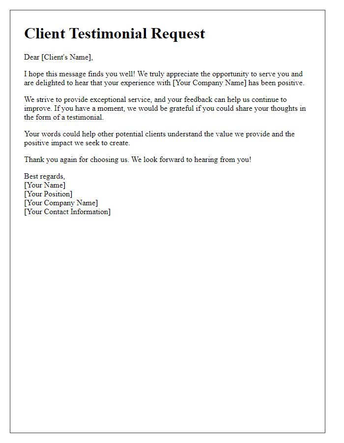 Letter template of client testimonial request for a positive customer experience.