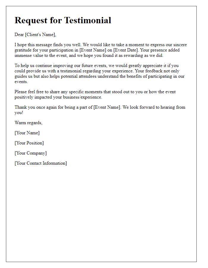 Letter template of client testimonial request for a recent event participation.