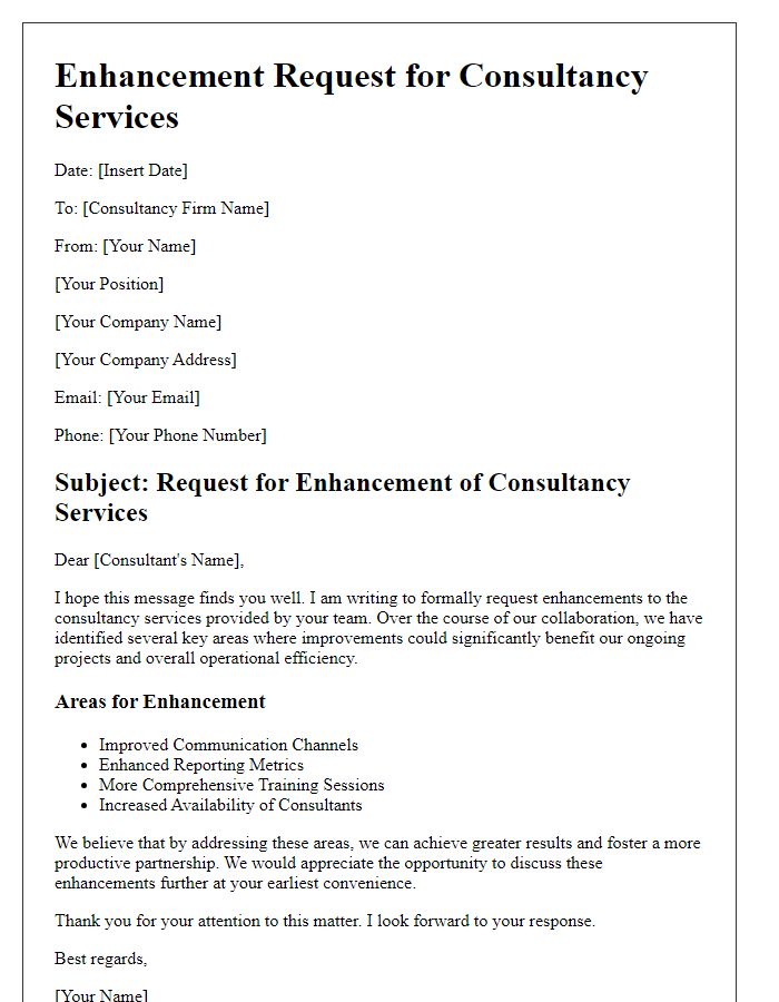 Letter template of consultancy service enhancement request