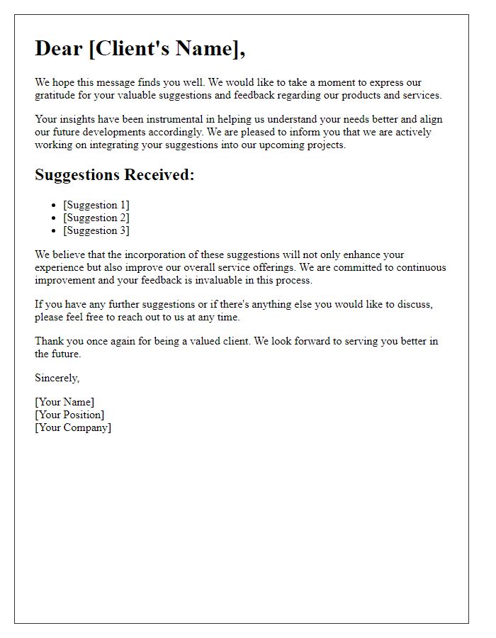 Letter template of client suggestions integration for future developments